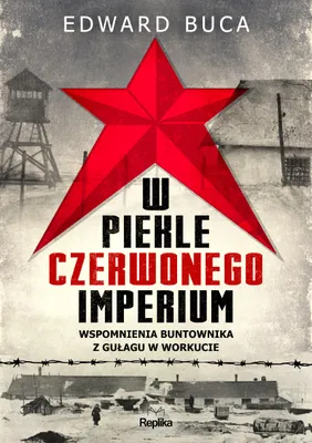 Immagine prodotto di W piekle czerwonego imperium. Wspomnienia buntownika z GUŁAGu w Workucie