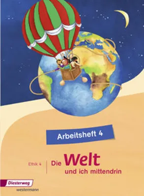 Produktbild von Die Welt - und ich mittendrin 4. Arbeitsheft
