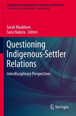 Zdjęcie produktu dla Questioning Indigenous-Settler Relations