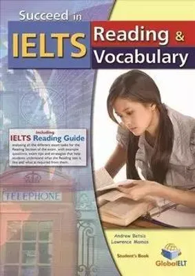 Image de Succeed in IELTS. Reading & Vocabulary. Student's Book