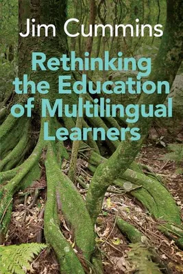 Produktbild von Rethinking the Education of Multilingual Learners