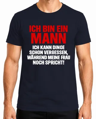 Imagen del producto de Camiseta para hombre, diseño "Un hombre olvida cuando una mujer habla", color azul marino, talla XL