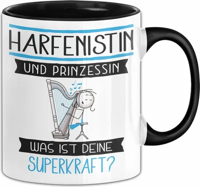 Produktbild von Harfenistin Und Prinzessin Tasse Geschenk Für Eine Harfenistin Geburtstag Was Ist Deine Superkraft (Schwarz)