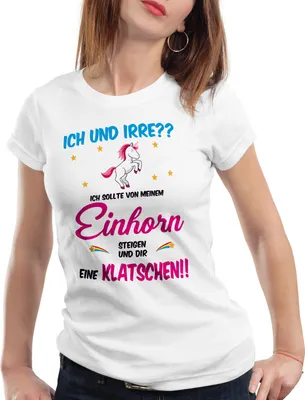 Produktbild von style3 ICH und IRRE? Einhorn absteigen klatschen Damen T-Shirt Einhörner Fun Spruch Mädchen Tochter jga, Farbe:Weiß, Größe:L
