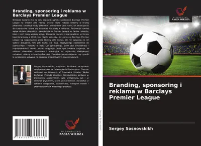 Produktbild von Branding, sponsoring i reklama w Barclays Premier League
