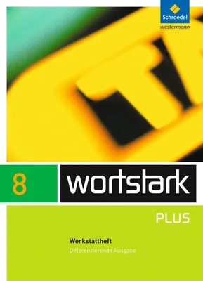 Produktbild von wortstark 8 Werkstattheft Differenzierende Allgemeine Ausgabe