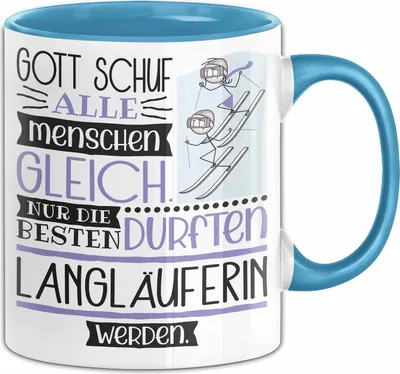 Produktbild von Langläuferin Geschenk Becher Tasse Gott Schuf Alle Menschen Gleich Nur Die Besten Durfeten Langläuferin Werden Geschenkidee Lustig (Blau)