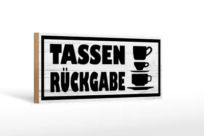 Produktbild von Holzschild Hinweis 27x10cm Tassen Rückgabe