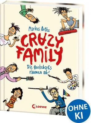 Produktbild von Crazy Family (Band 1) - Die Hackebarts räumen ab!
