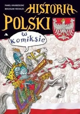 Obrázek produktu pro ISBN Historia Polski w komiksie, Náboženství, Polský, Pevná vazba, 168 str.
