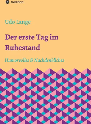 Produktbild von Der erste Tag im Ruhestand
