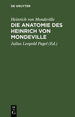 Produktbild von Die Anatomie des Heinrich von Mondeville