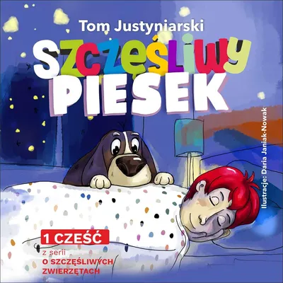 Image de Wierszyk dla dzieci o szczęśliwym piesku 16 stron
