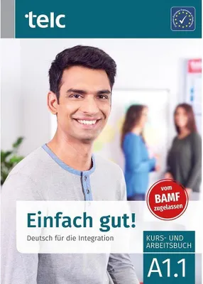 Produktbild von Einfach gut! Deutsch für die Integration B1.2 Kurs-und Arbeitsbuch