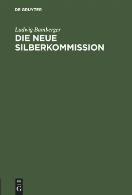 Produktbild von Die neue Silberkommission