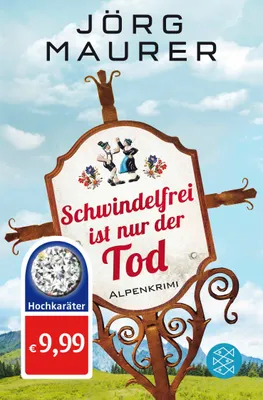 Produktbild von Schwindelfrei ist nur der Tod