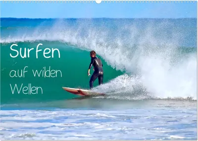 Produktbild von Surfen auf wilden Wellen (Wandkalender 2025 DIN A2 quer), CALVENDO Monatskalender