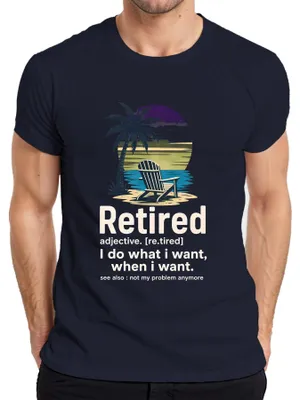 Produktbild von Retired I do what I want Rente Ruhestand Statement Sarkasmus Herren T-Shirt, Navy, S