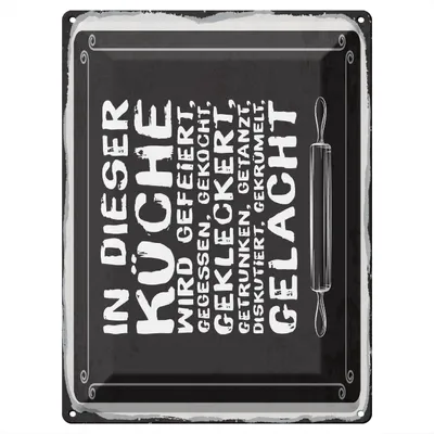 Produktbild von Blechschild Wandbild in : Brillante Farben, Größe 30 x 40 cm Motiv Blechschild Spruch 30x40 cm In dieser Küche wird gefeiert, gegessen, getrunken