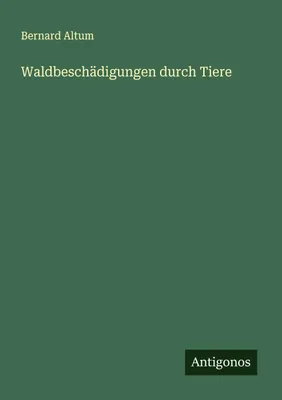 Produktbild von Waldbeschädigungen durch Tiere