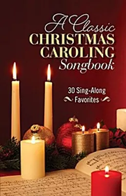 Immagine prodotto di A Classic Christmas Caroling Songbook: 30 Sing Along Favorites