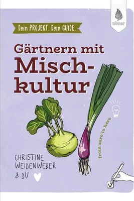 Obrázek produktu pro Dein Projekt. Dein Guide. Gärtnern mit Mischkultur