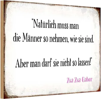Produktbild von vianmo Holzschild 12x18 cm Männer so nehmen wie sie sind Frauen