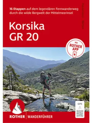 Immagine prodotto di ROTHER Wanderführer Korsika GR 20. 16 Etappen auf dem legendären Fernwanderweg - mit Varianten und Gipfeln