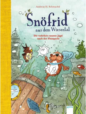 Zdjęcie produktu dla Snöfrid aus dem Wiesental (3). Die wahrlich rasante Jagd nach der Flussperle