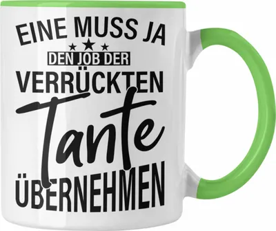 Produktbild von Trendation - Verrückte Tante Tasse Geschenk Lustig Geschenkidee Geburtstag Weihnachten Beste Tante Geschenkidee (Grün)