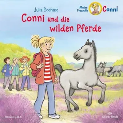 Produktbild von Conni und die wilden Pferde (Meine Freundin Conni - ab 6)
