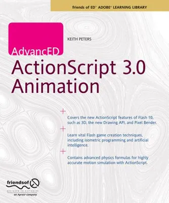 Image de AdvancED ActionScript 3.0 Animation
