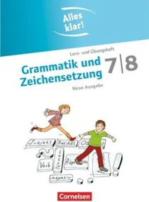 Produktbild von Alles klar! Deutsch Sekundarstufe I 7./8. Schuljahr. Grammatik und Zeichensetzung