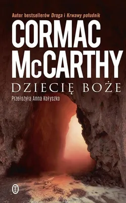 Immagine prodotto di Dziecię boże Cormac McCarthy powieść