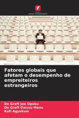 Produktbild von Fatores globais que afetam o desempenho de empreiteiros estrangeiros