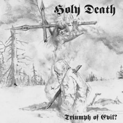 Produktbild von Holy Death : Triumph of Evil CD (2015)