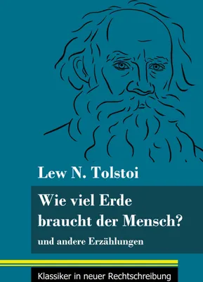 Produktbild von Wie viel Erde braucht der Mensch?