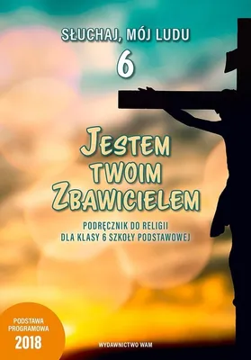 Image de Jestem Twoim Zbawicielem 6 Podręcznik do religii