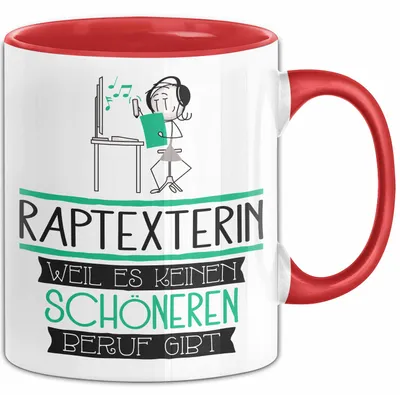 Produktbild von Raptexterin Weil Es Keinen Schöneren Beruf Gibt Tasse Geschenk für Eine Raptexterin Lustig (Rot)
