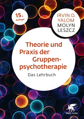 Buchcover von 'Theorie und Praxis der Gruppenpsychotherapie' - Gebundene Ausgabe von Irvin D. Yalom