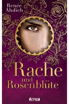 Obrázok produktu pre Ahdieh, R: Rache und Rosenblüte