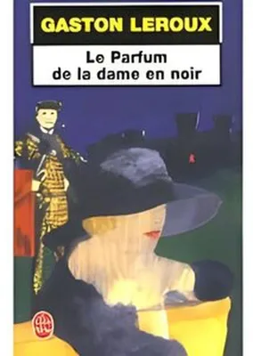 Image de Leroux - Le Parfum de la dame en noir