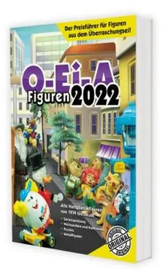 Image de O-Ei-A Figuren 2022 - Das Original - Der Preisführer für Figuren aus dem Überraschungsei!
