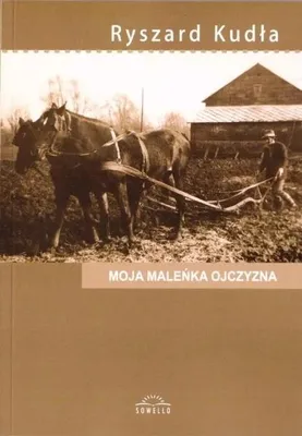 Immagine prodotto di Moja maleńka ojczyzna - Ryszard Kułda