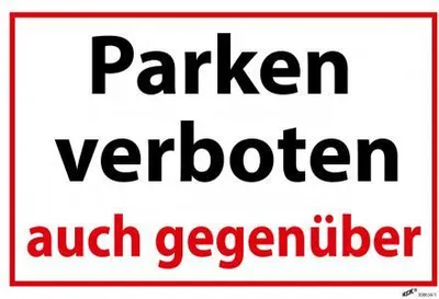 Produktbild von Hinweisschild Schild - Parken verboten auch gegenüber - 308634/1 Gr. 30 x 20 cm