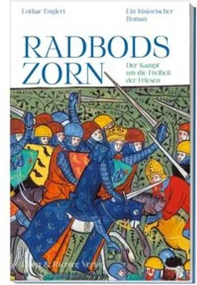 Immagine prodotto di Radbods Zorn. Der Kampf um die Freiheit der Friesen