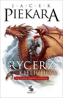 Image de Fabryka Słów: Rycerz Kielichów - Fantasy, Przygoda, Romans