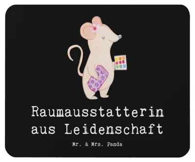 Produktbild von Mr. & Mrs. Panda Mauspad Raumausstatterin Leidenschaft - Schwarz - Geschenk, Mousepad, pc, mousematte, Mouse Pad, laptop