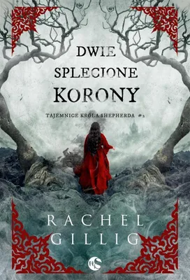 Produktbild von Dwie splecione korony - Rachel Gillig
