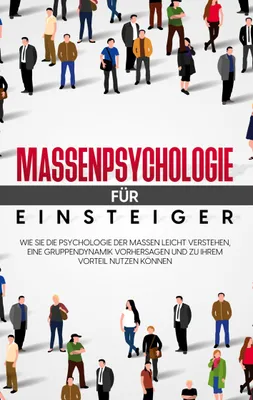 Produktbild von Massenpsychologie für Einsteiger